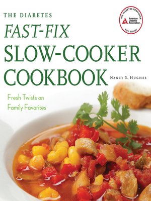 cover image of The Diabetes Fast-Fix Slow-Cooker Cookbook